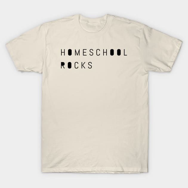 Homeschool Rocks T-Shirt by SuburbanMom